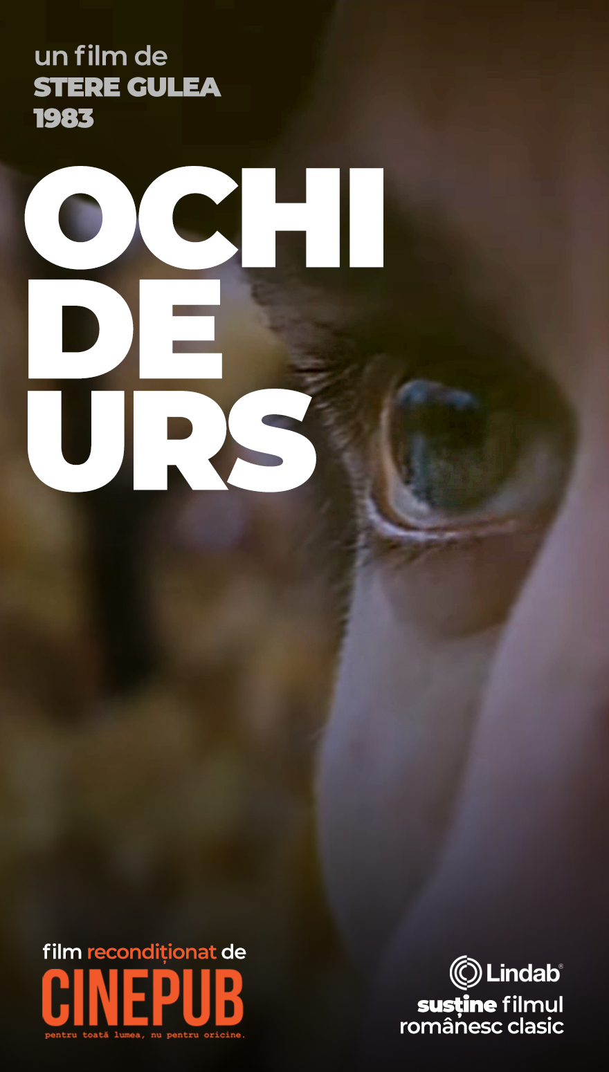 Ochi de urs - film online reconditinat fullHD - CINEPUB