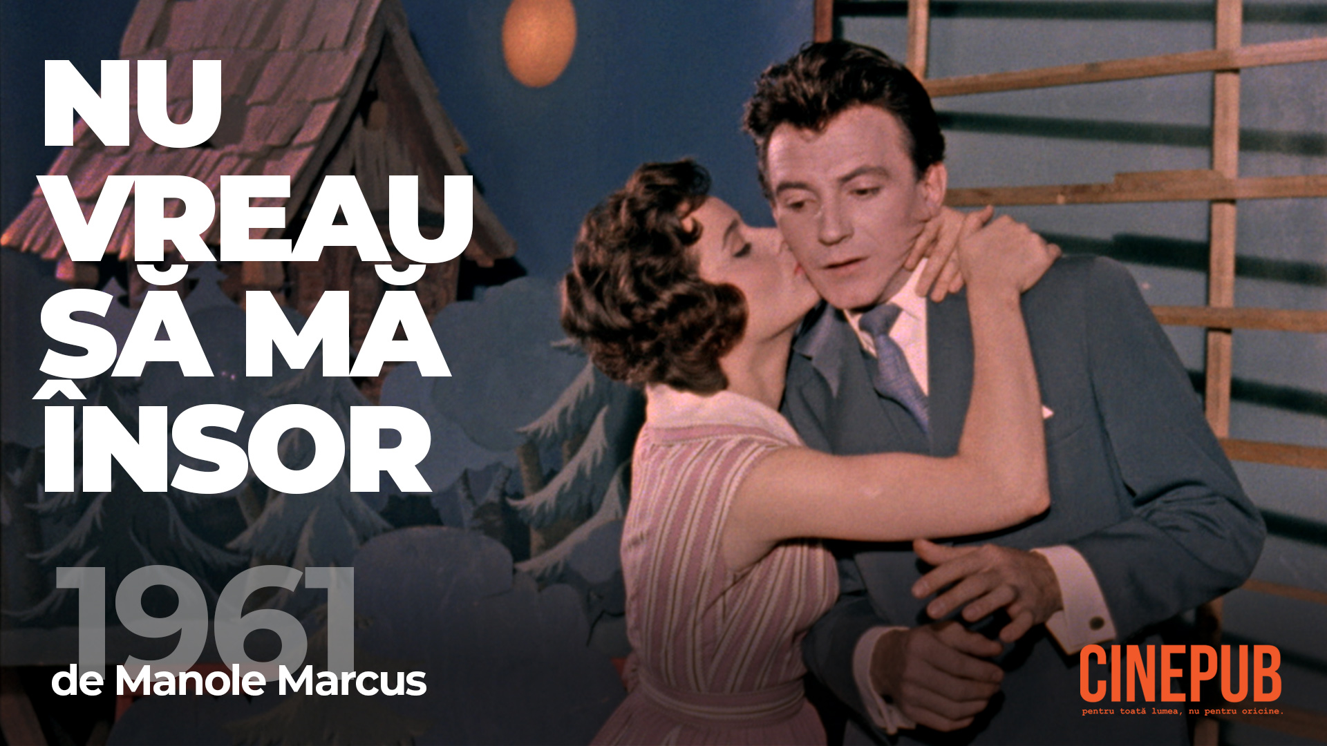 Nu vreau sa ma insor (1961) - de Manole Marcus - film online pe CINEPUB