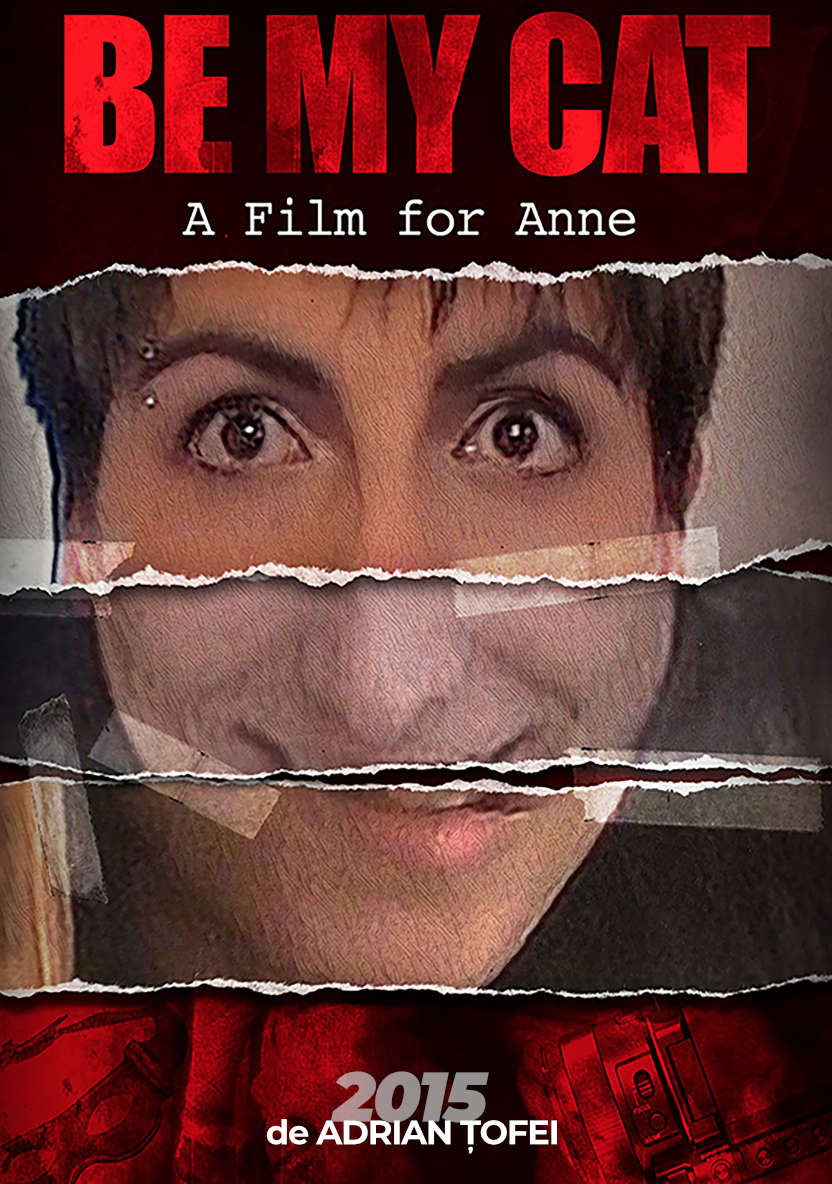 Be my cat - A film for Anne (2015) de Adrian Țofei - horror film online pe CINEPUB