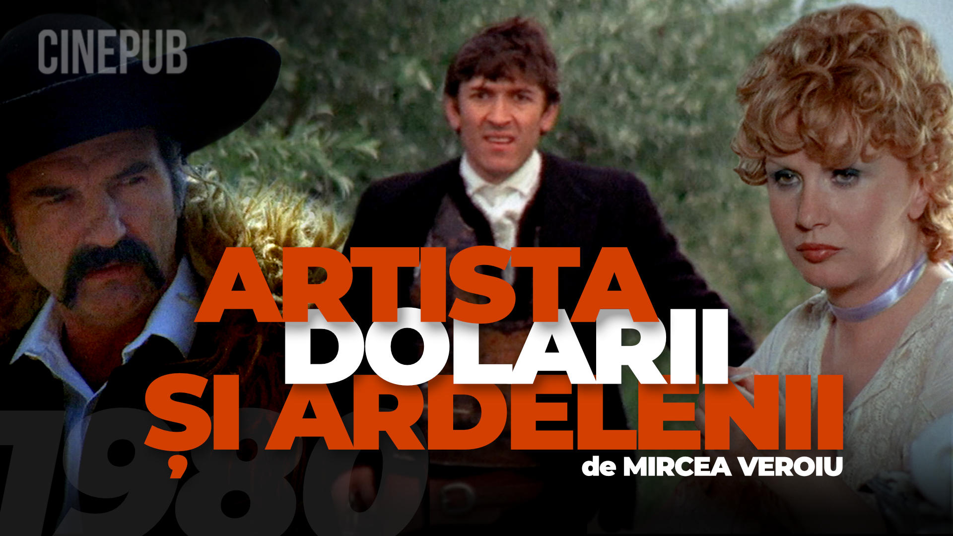 Artista, dolarii si ardelenii (1980) de Mircea Veroiu - film comedie online pe CINEPUB Artista, dolarii si ardelenii (1980) de Mircea Veroiu - film comedie online pe CINEPUB