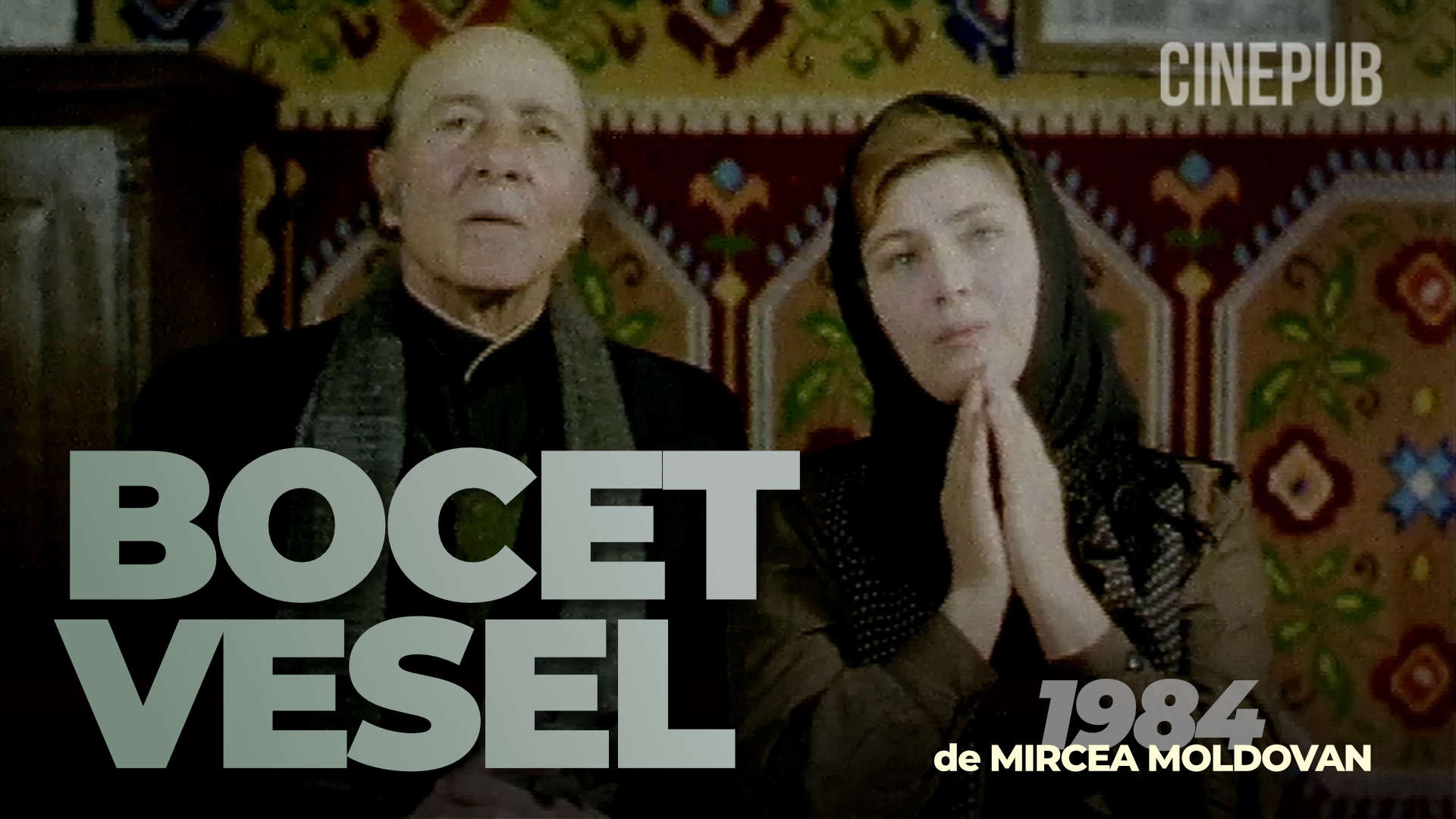 Bocet Vesel (1984) de Mircea Moldovan - film comedie online pe CINEPUB Bocet Vesel (1984) de Mircea Moldovan - film comedie online pe CINEPUB