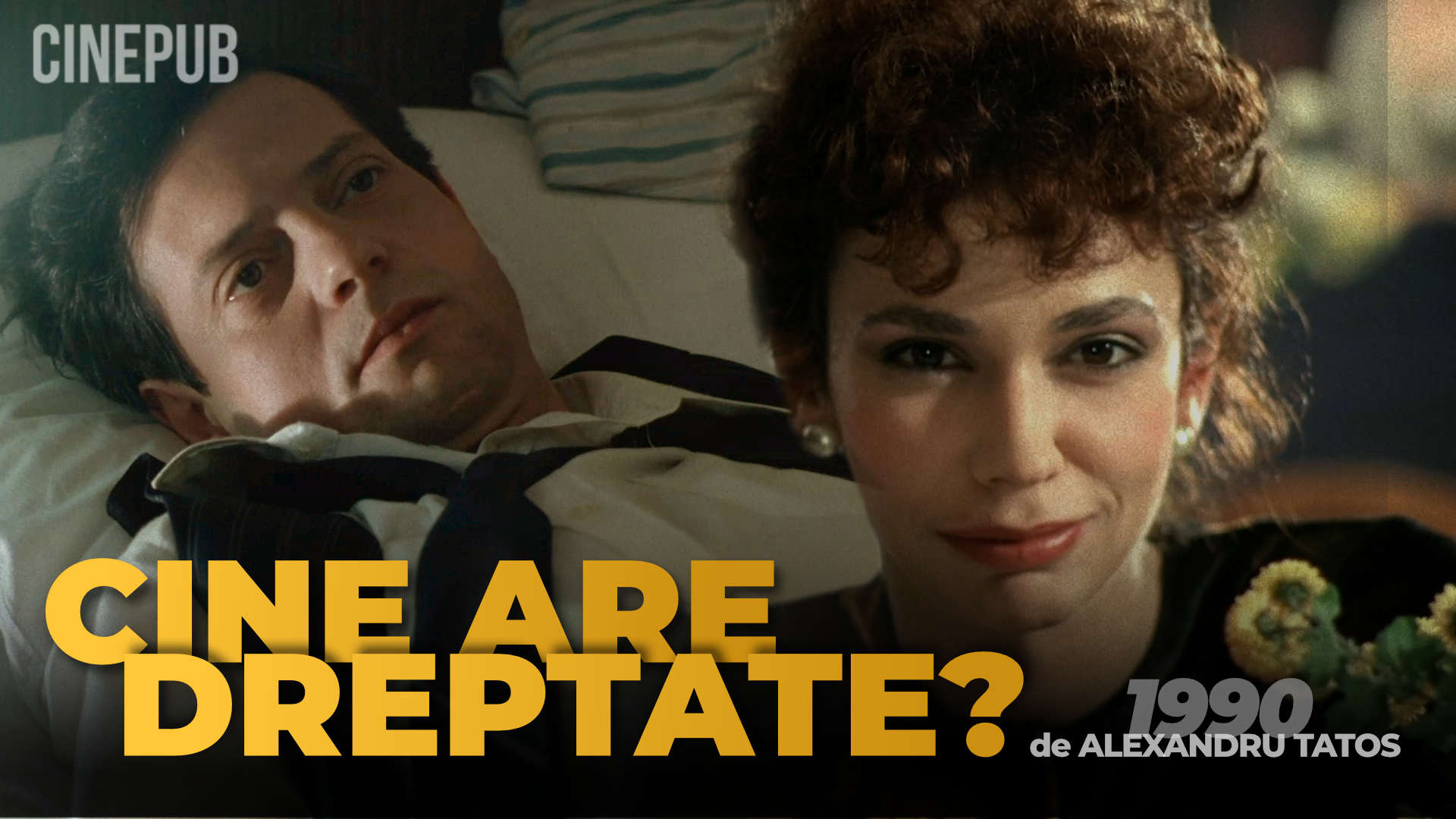 Cine are dreptate? (1990) de Alexandru Tatos - film drama online pe CINEPUB