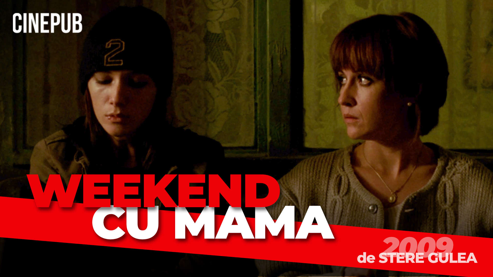 Weekend cu mama (2009) de Stere Gulea - film dramă online pe CINEPUB Weekend cu mama (2009) de Stere Gulea - film dramă online pe CINEPUB