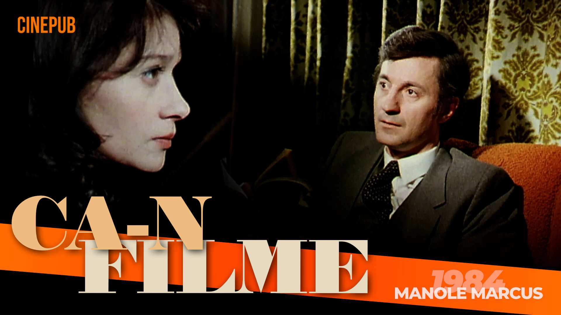 Ca-n Filme (1984) de Manole Marcus - drama film online pe CINEPUB